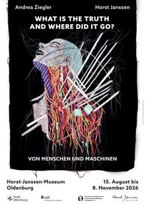 Ausstellungsplakat zu "What Is the Truth and Where Did It Go?" © (Andrea Ziegler) VG Bild-Kunst Bonn, 2026