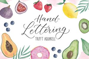 Handlettering mit kulinarischen Aquarellmotiven © Martina Janssen