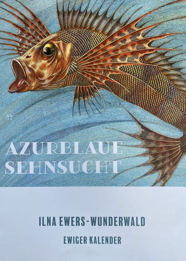 Azurblaue Sehnsucht, Ilna Ewers-Wunderwald © Horst Janssen Museum